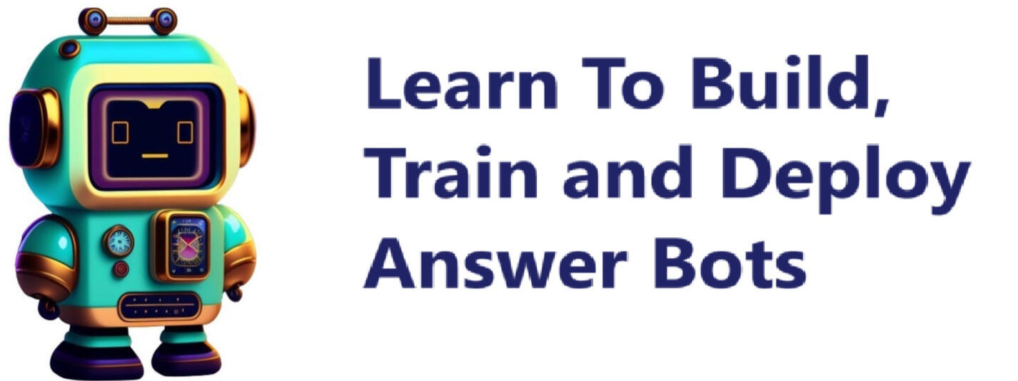 Build Train & Customize your own Answer Bot